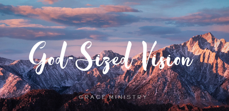 Bro Andrew Richard Daily Devotion - God-Sized Vision